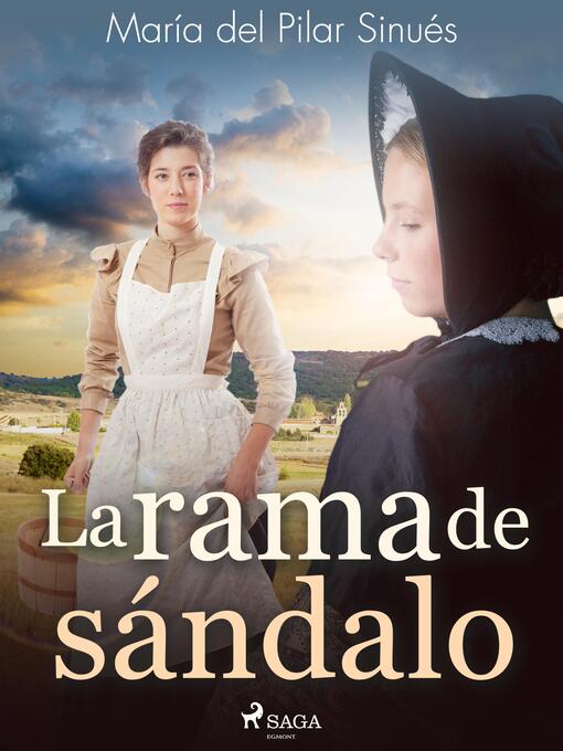 Title details for La rama de sándalo by María del Pilar Sinués - Available